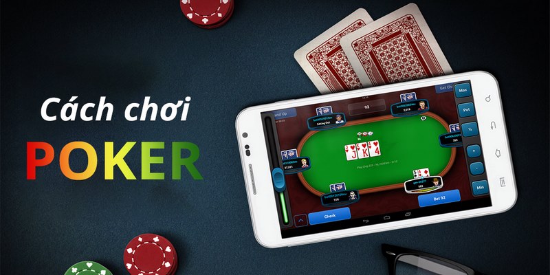 Hướng Dẫn Cách Chơi Poker Tại Sảnh Casino Nhà Cái Vin777